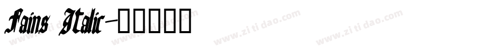 Fains Italic字体转换